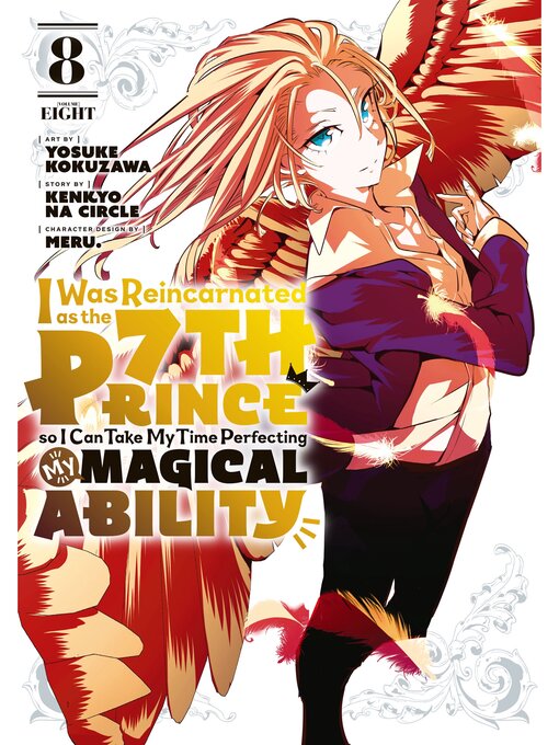 Title details for I Was Reincarnated as the 7th Prince so I Can Take My Time Perfecting My Magical Ability, Volume 8 by Yosuke Kokuzawa - Available